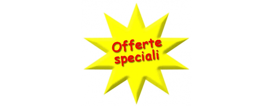 OFFERTE SPECIALI